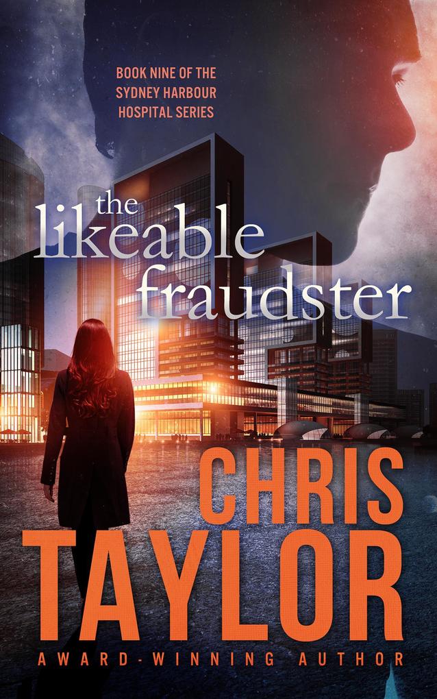 The Likeable Fraudster (The Sydney Harbour Hospital #9)