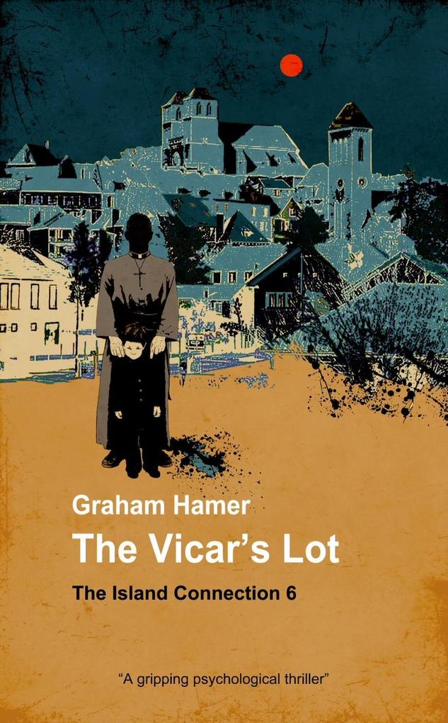 The Vicar‘s Lot (The Island Connection #6)