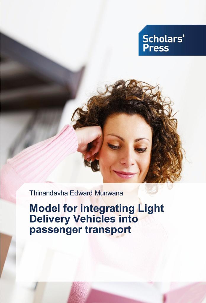 Model for integrating Light Delivery Vehicles into passenger transport