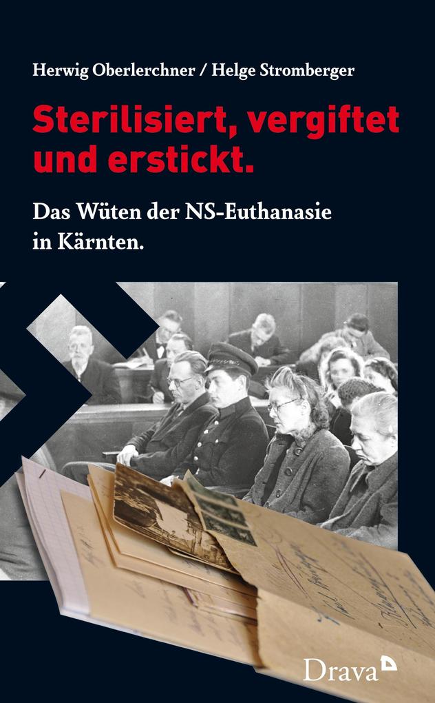 Sterilisiert vergiftet und erstickt.