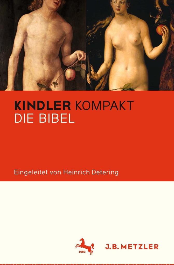 Kindler Kompakt: Die Bibel - U. A./ Martina Janßen/ Jürgen Wehnert