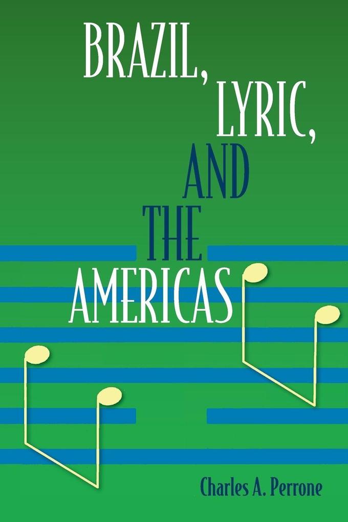 Brazil Lyric and the Americas