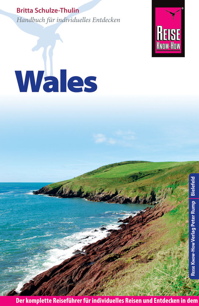 Reise Know-How Reiseführer Wales als Buch Reise Know-How Reiseführer Wales als Buch