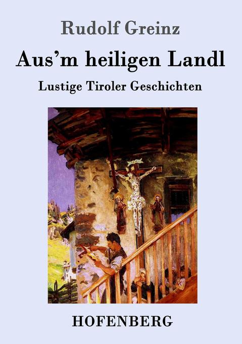 Image of Aus'm heiligen Landl