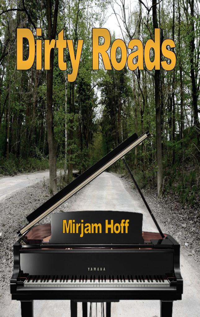 Dirty Roads