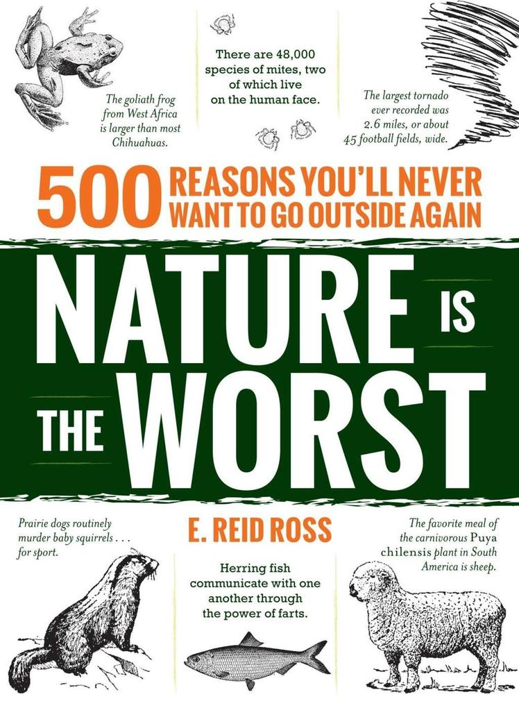 Nature is the Worst