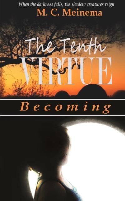 The Tenth Virtue