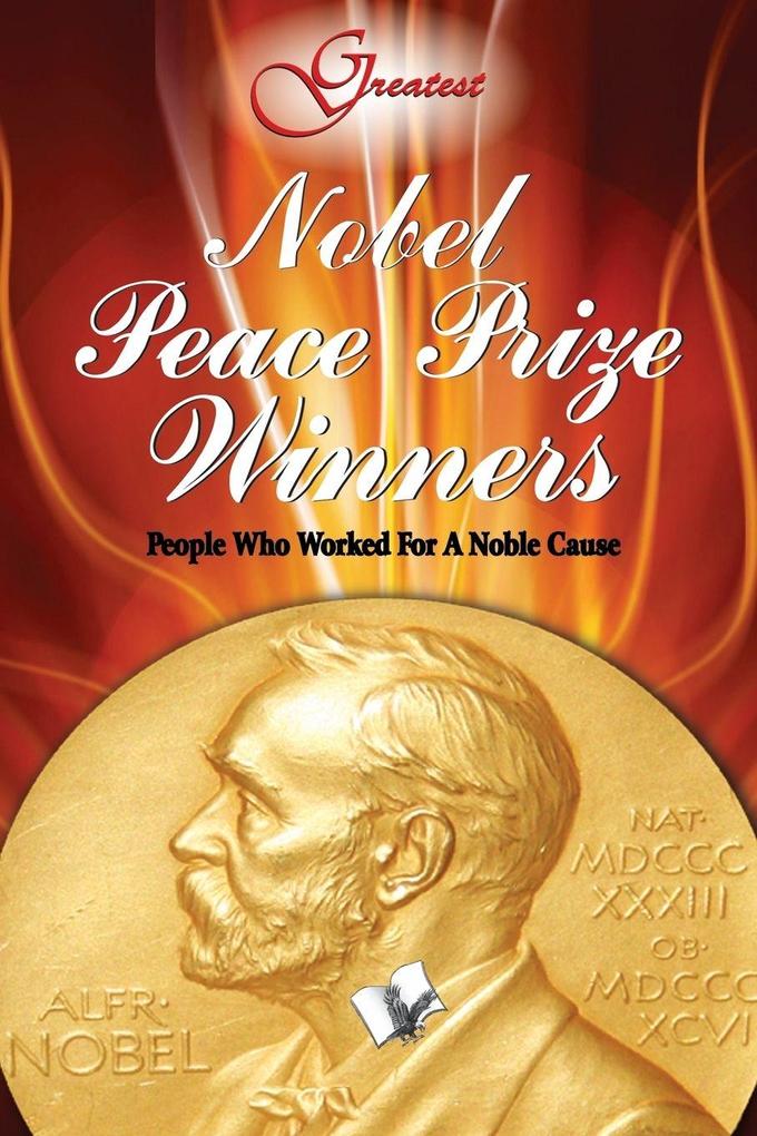 Nobel Peace Prize Winners