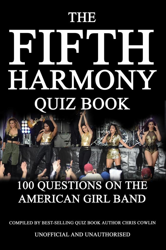 Fifth Harmony Quiz Book