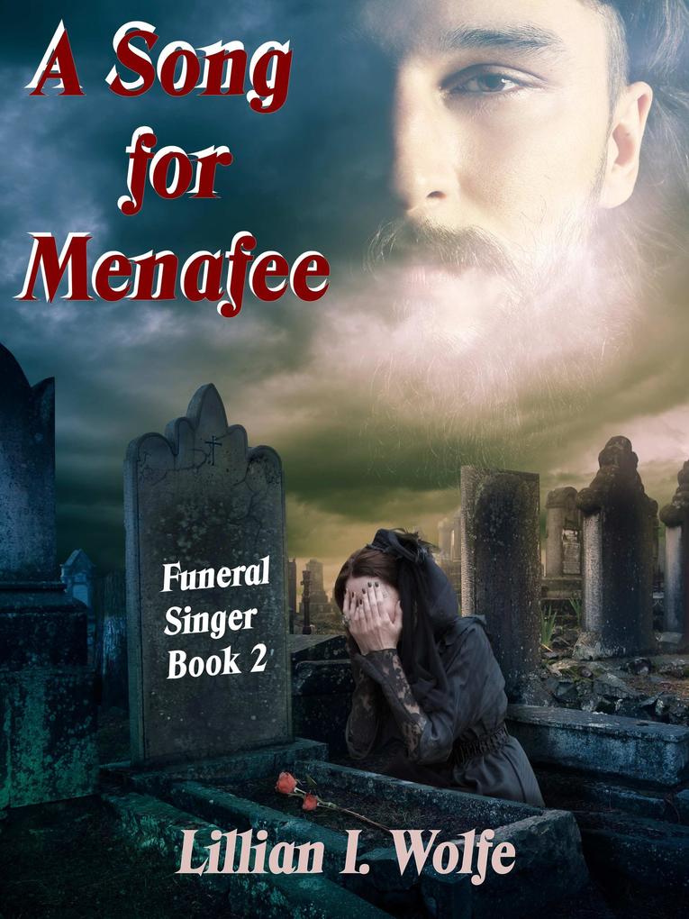 A Song For Menafee (Funeral Singer #2)