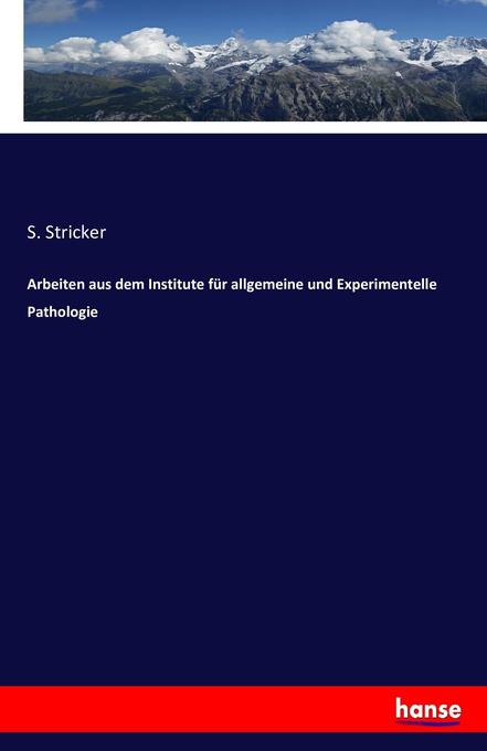 Image of Arbeiten aus dem Institute für allgemeine und Experimentelle Pathologie