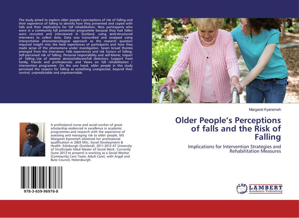 Older Peoples Perceptions of falls and the Risk of Falling