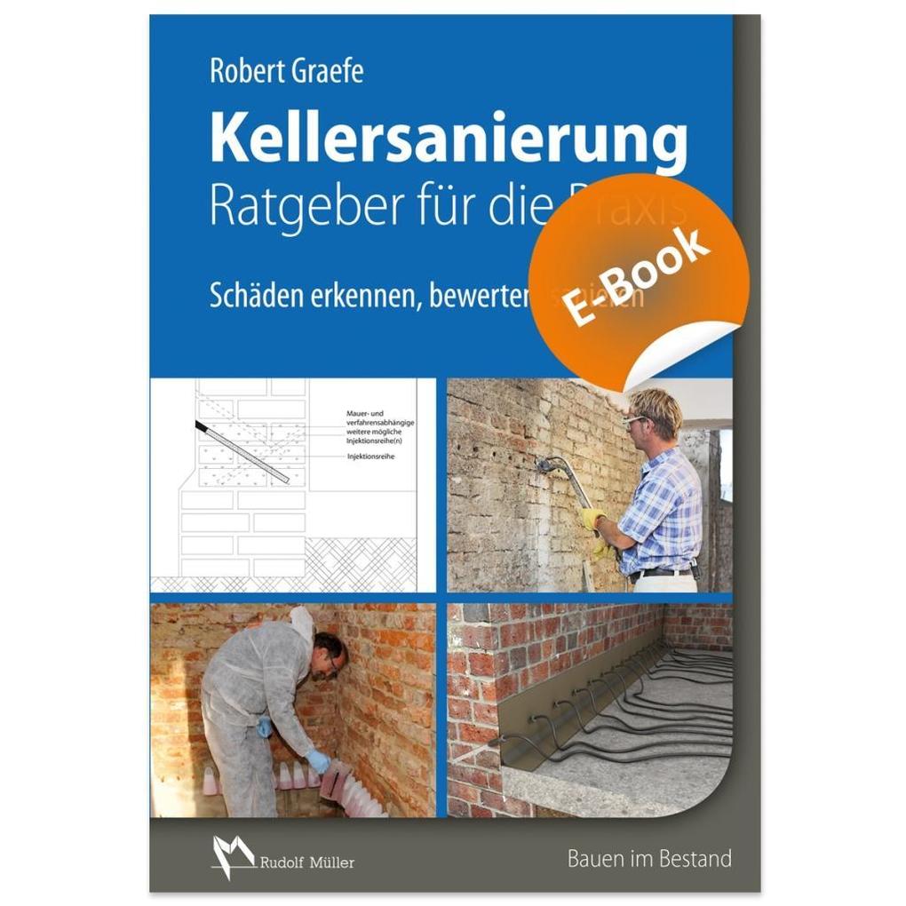 Kellersanierung - Ratgeber für die Praxis E-Book (PDF)