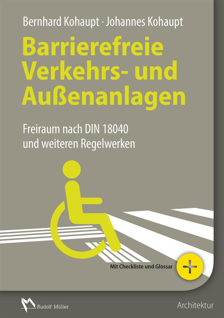 Barrierefreie Verkehrs- und Außenanlagen - E-Book (PDF)