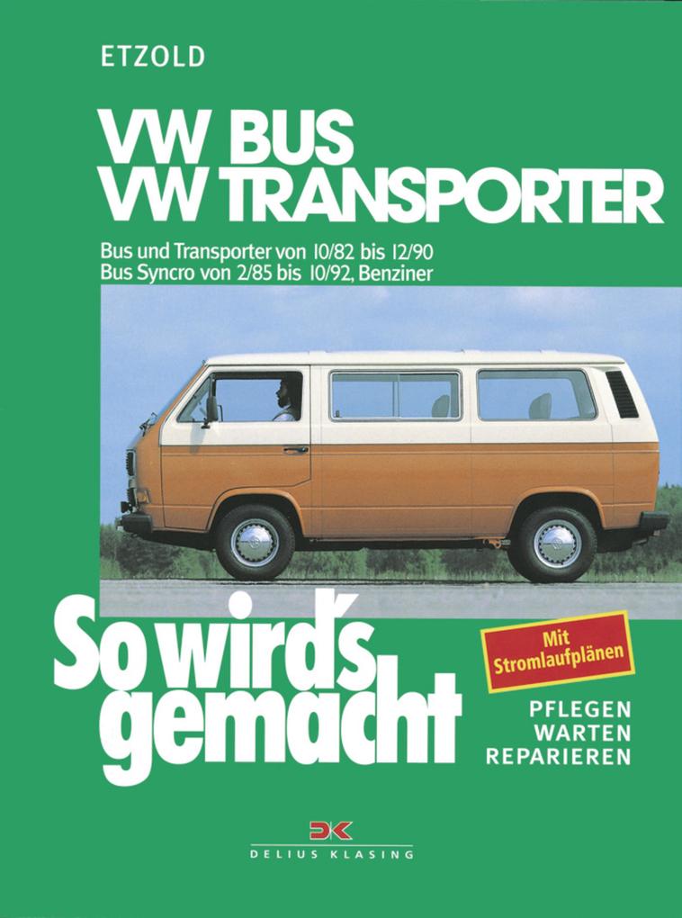 VW Bus und Transporter von 10/82 bis 12/90 VW Bus Syncro von 2/85 bis 10/92