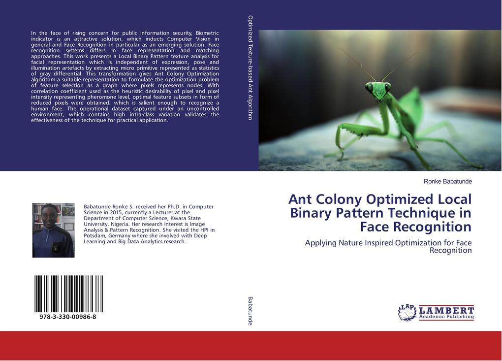 Ant Colony Optimized Local Binary Pattern Technique in Face Recognition