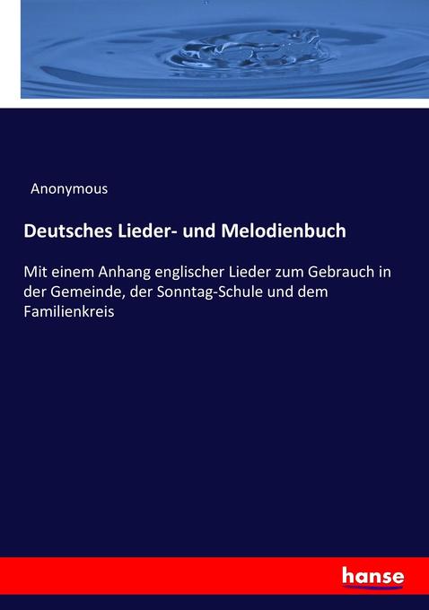 Deutsches Lieder- und Melodienbuch