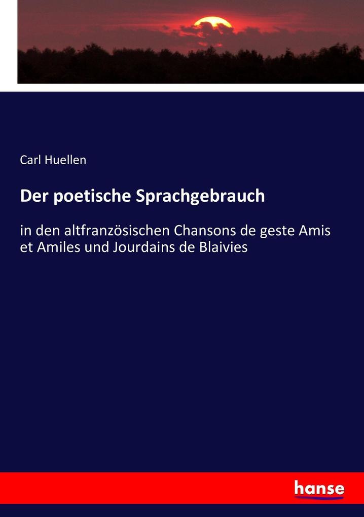 Der poetische Sprachgebrauch