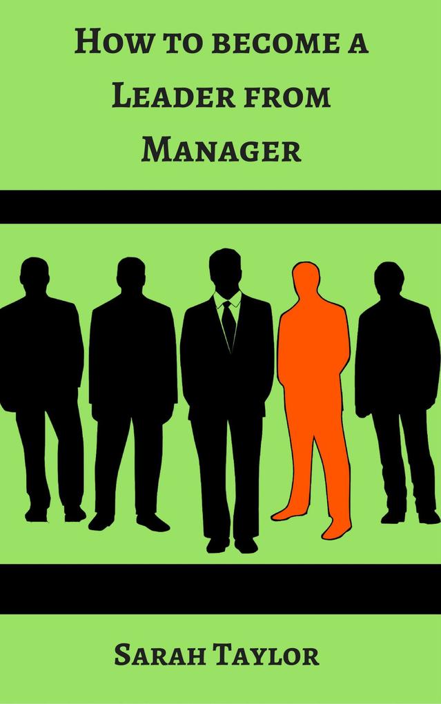 How to become a Leader from Manager
