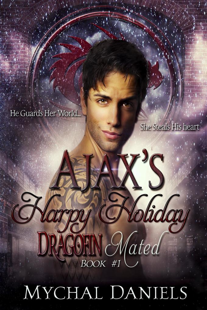 Ajax‘s Harpy Holiday (Dragofin Clan Mated #1)