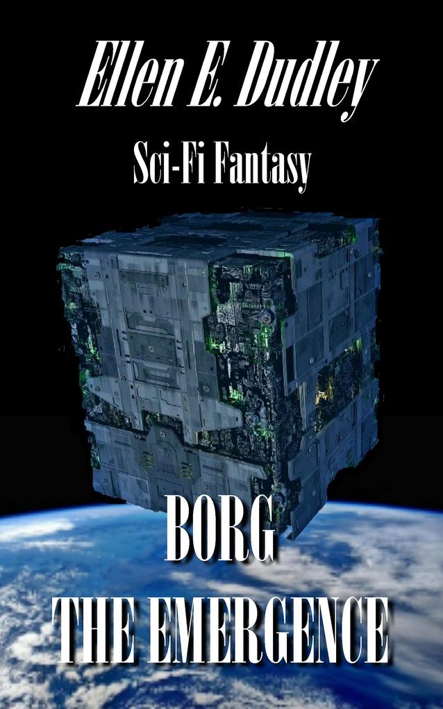 Borg The Emergence.
