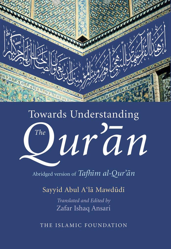 Towards Understanding the Qur‘an