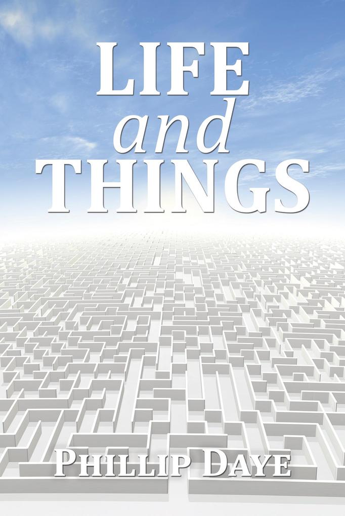 Life and Things