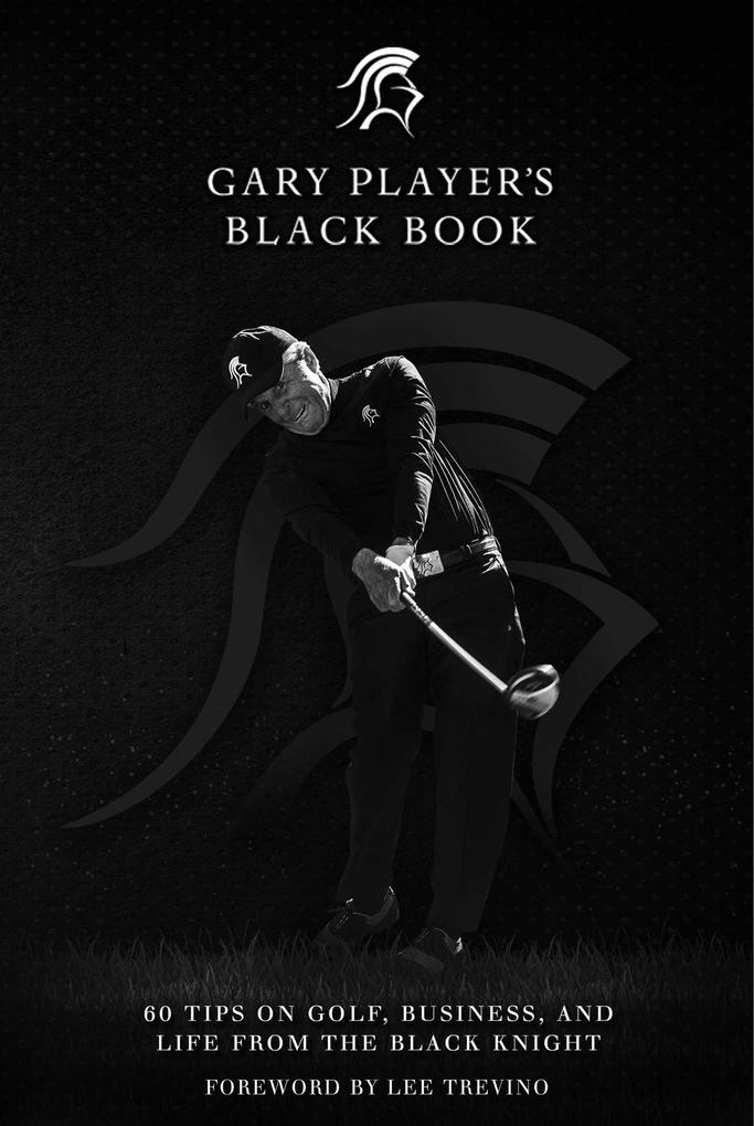 Gary Player‘s Black Book