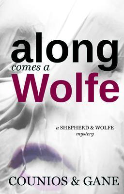 Along Comes a Wolfe