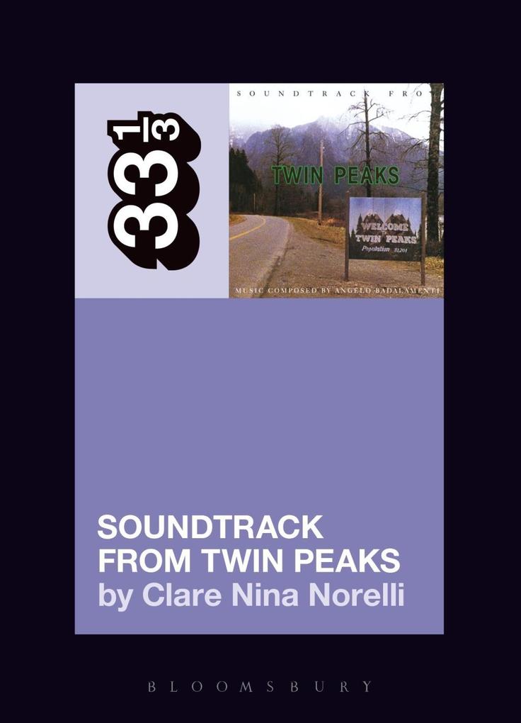 Angelo Badalamenti‘s Soundtrack from Twin Peaks