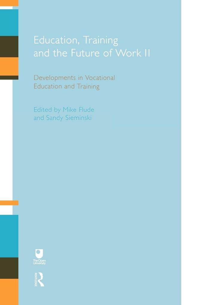 Education Training and the Future of Work II