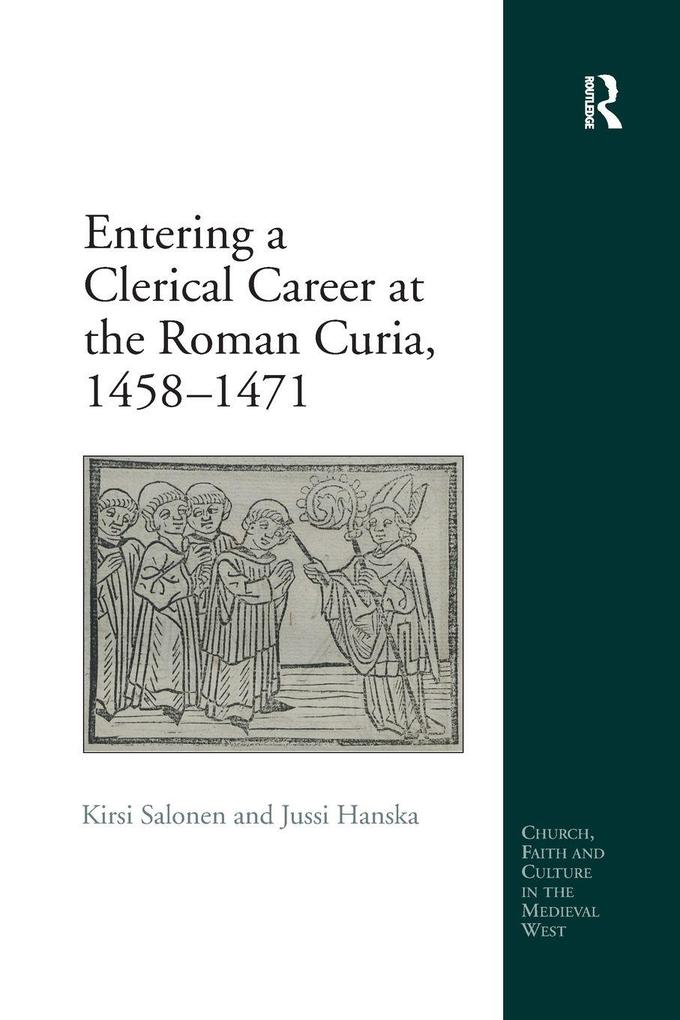 Entering a Clerical Career at the Roman Curia 1458-1471