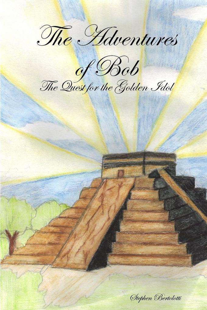 The Adventures of Bob
