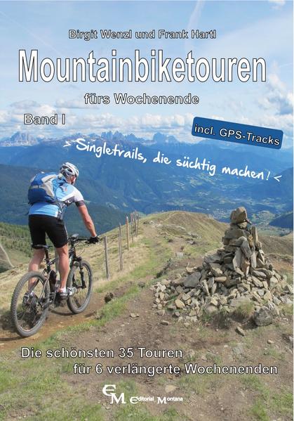 Mountainbiketouren fürs Wochenende Band I als Buch Mountainbiketouren fürs Wochenende Band I als Buch