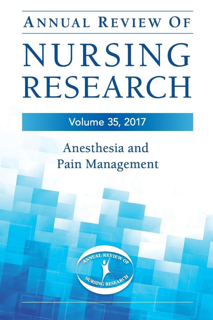 Annual Review of Nursing Research Volume 35