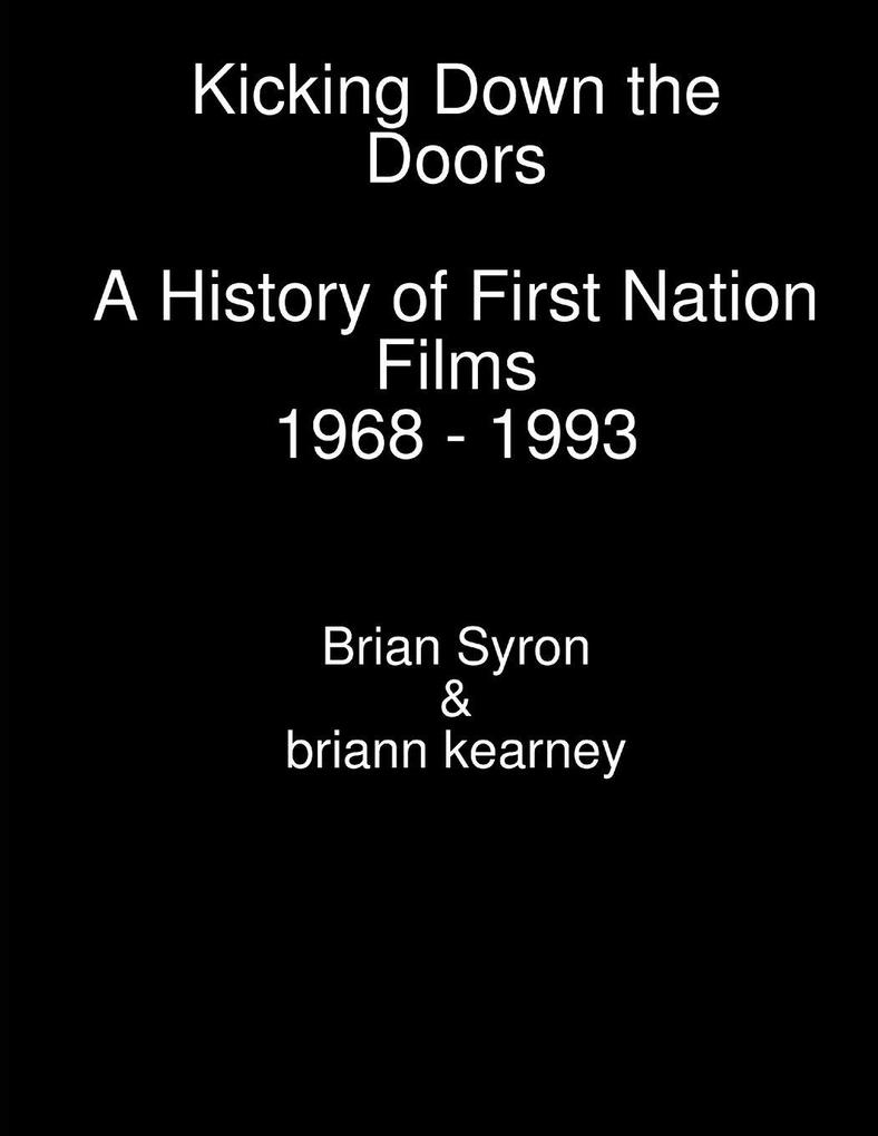 Kicking Down the Doors