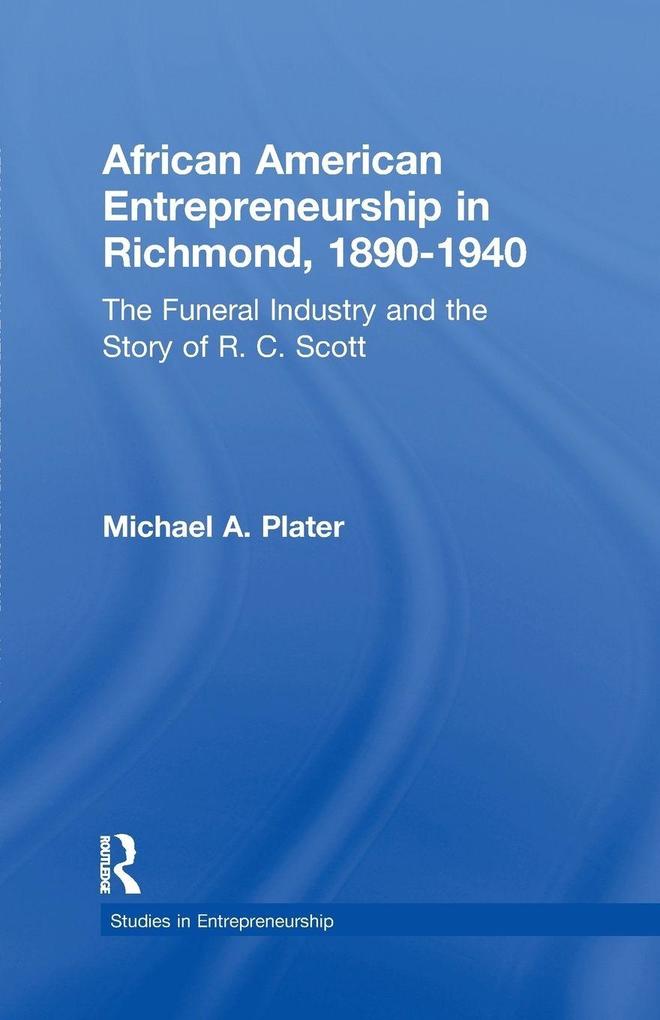African American Entrepreneurship in Richmond 1890-1940