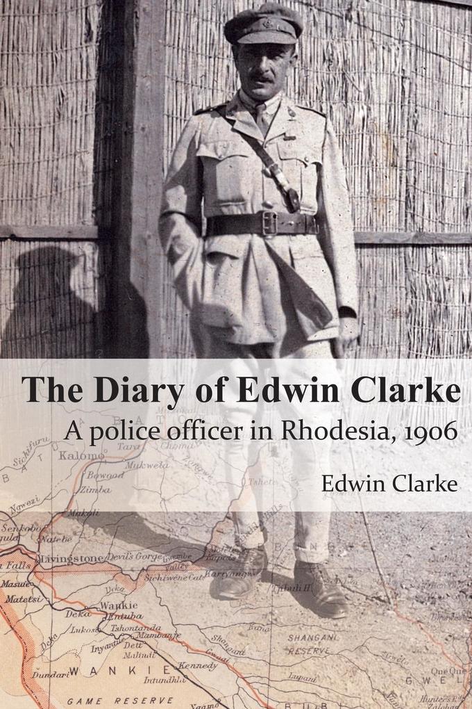 The Diary of Edwin Clarke