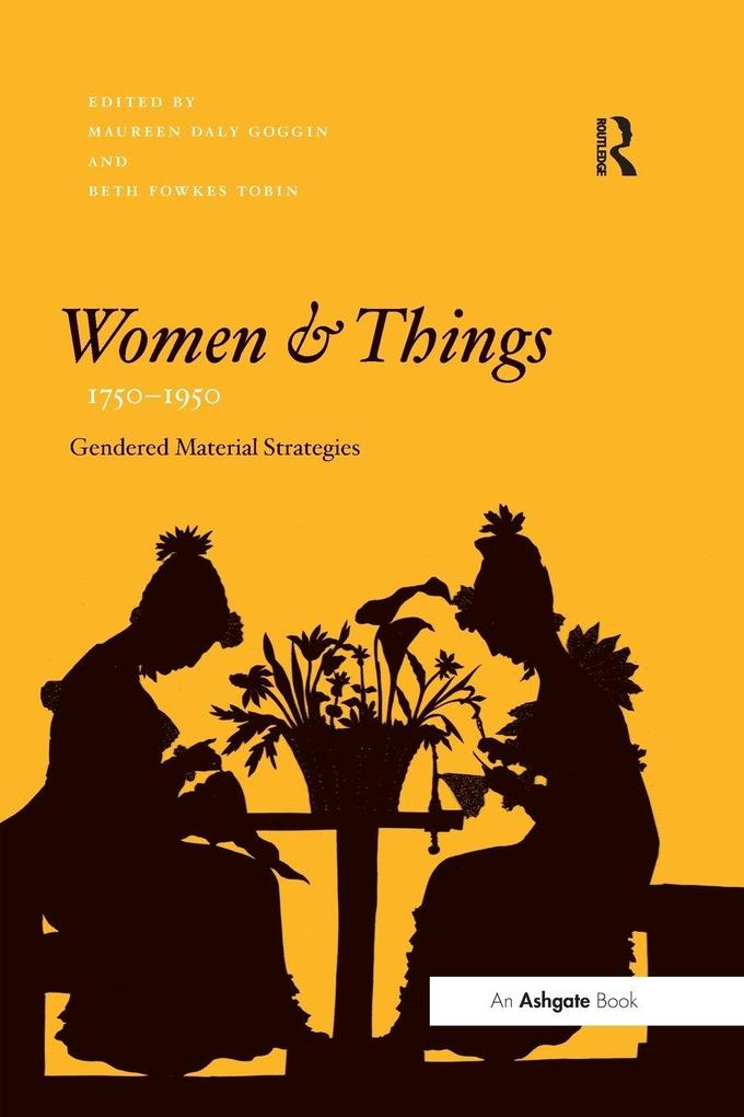 Women and Things 1750-1950