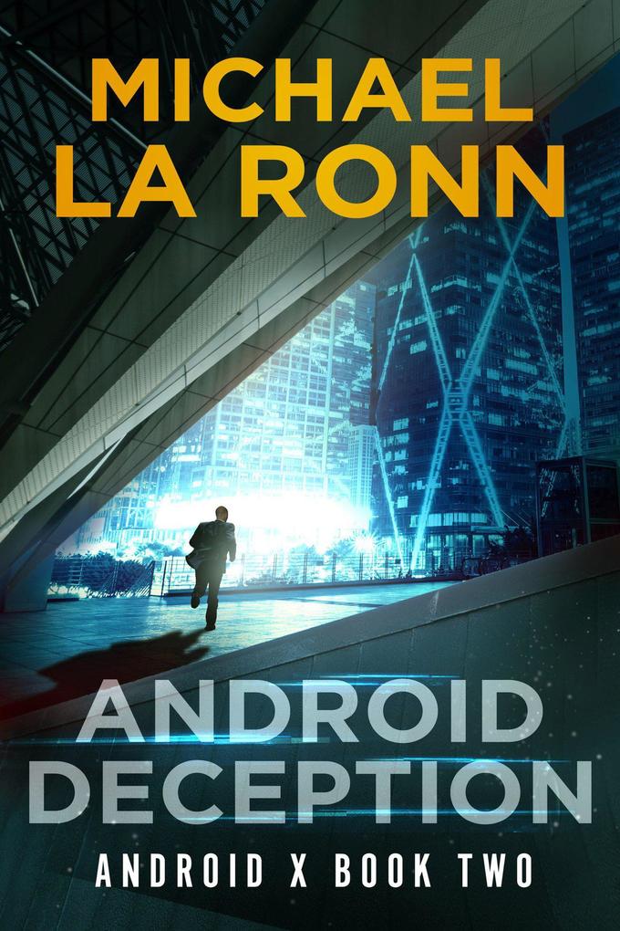 Android Deception (Android X #2)