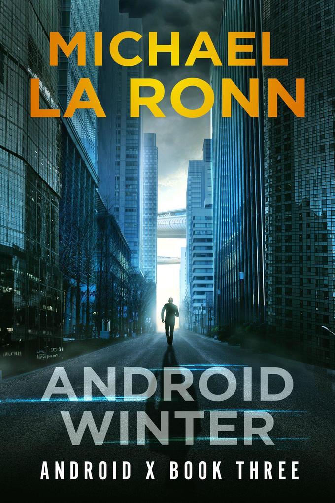 Android Winter (Android X #3)