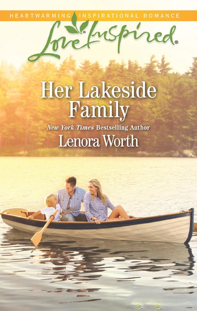 Her Lakeside Family (Mills & Boon Love Inspired) (Men of Millbrook Lake Book 5)