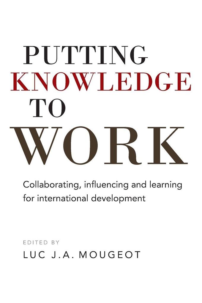 Putting Knowledge to Work