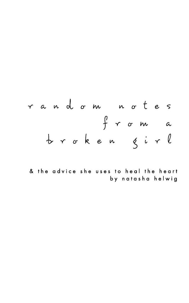Random Notes from a Broken Girl