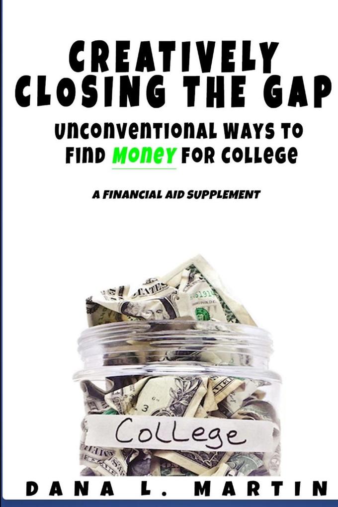 Creatively Closing the Gap