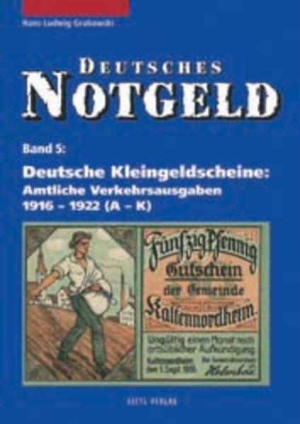 Deutsches Notgeld Band 5 + 6