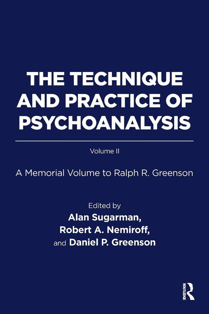 The Technique and Practice of Psychoanalysis