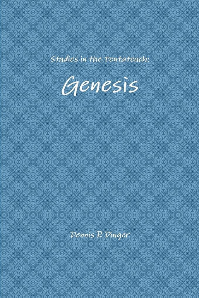 Studies in the Pentateuch
