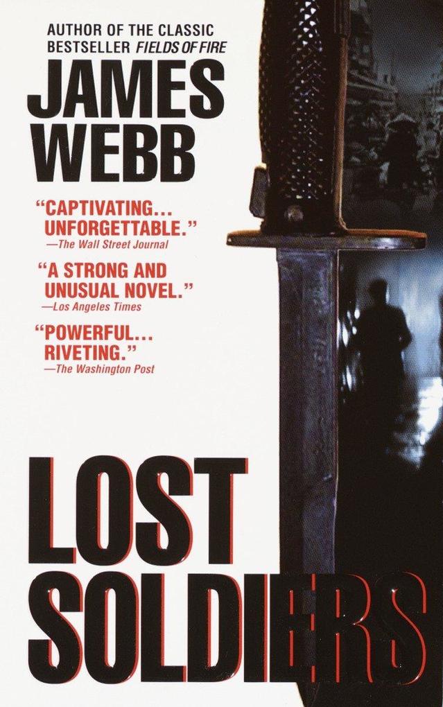 Lost Soldiers - James Webb
