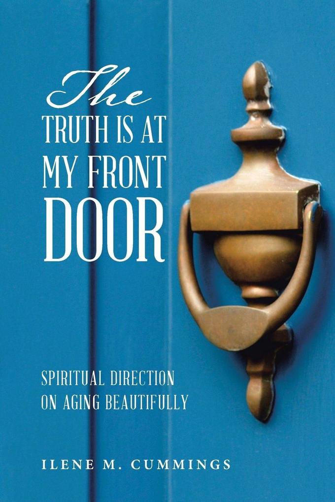 The Truth Is at My Front Door